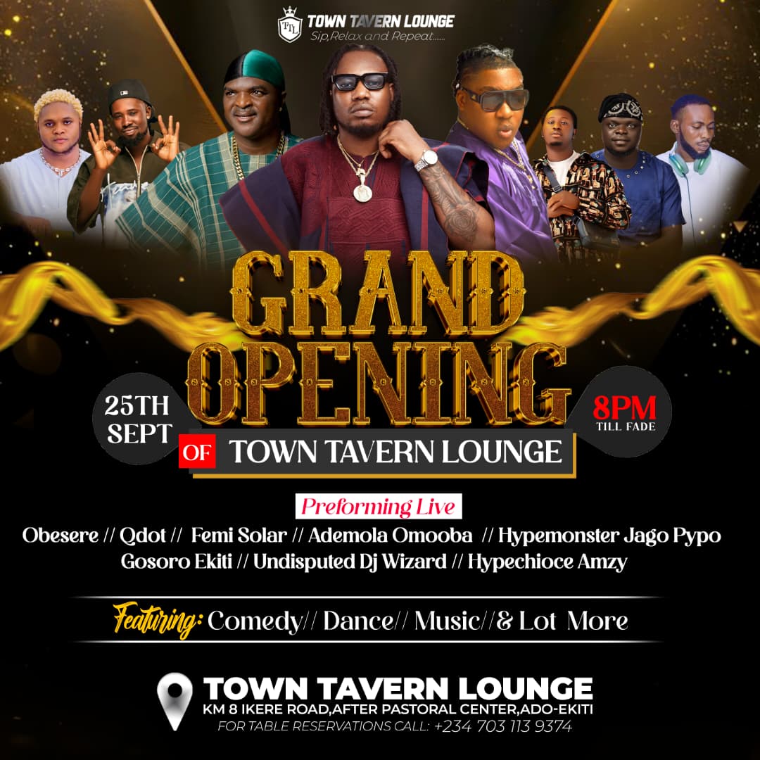 Obesere, Qdot, Femi Solar to Open Town Tavern Lounge in Ado-Ekiti
