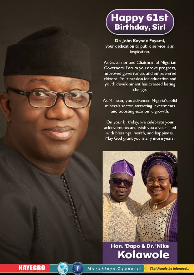 Hon.  Dapo Kolawole Celebrates Fayemi at 61, Highlights Governance, Economic Reform Achievements